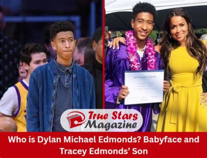 Dylan Michael Edmonds, Tracey Edmonds' son