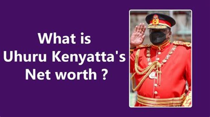 Inside Uhuru Kenyatta Net Worth