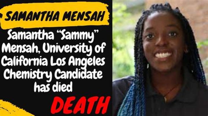 Unraveling The Mystery Behind Samantha Mensah's Untimely Death: A Comprehensive Investigation