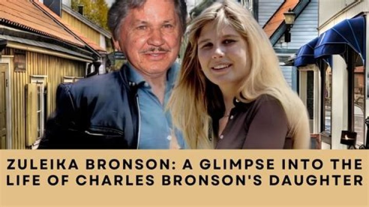 Zuleika Bronson: Inside The Life Of Charles Bronson And Jill Ireland's Daughter